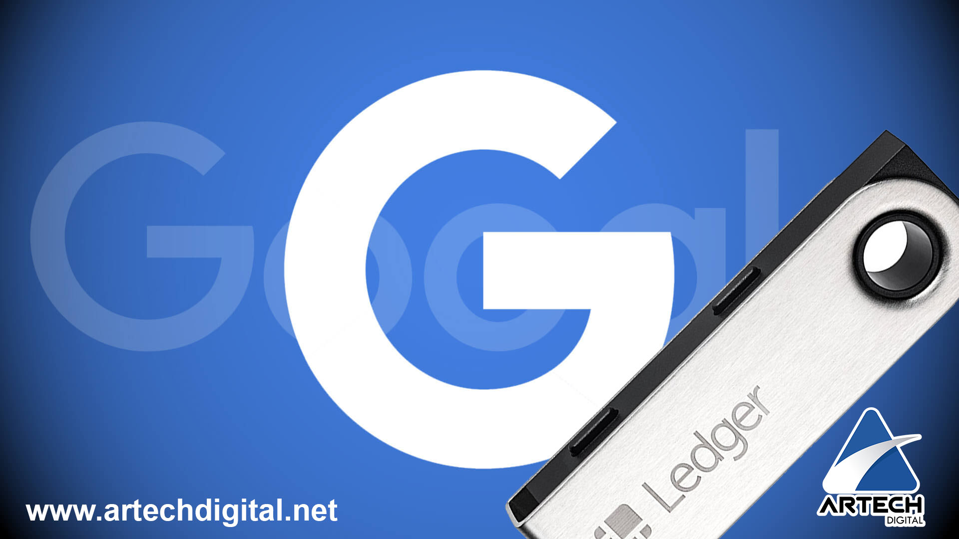 Google busca financiar la compañía de billeteras de hardware “Ledger”