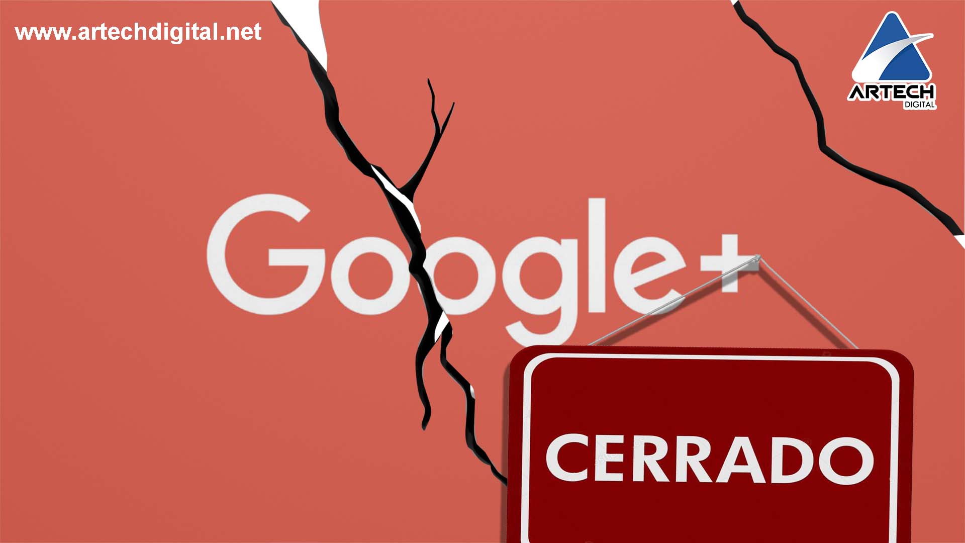 Google cierra Google Plus - Artech Digital