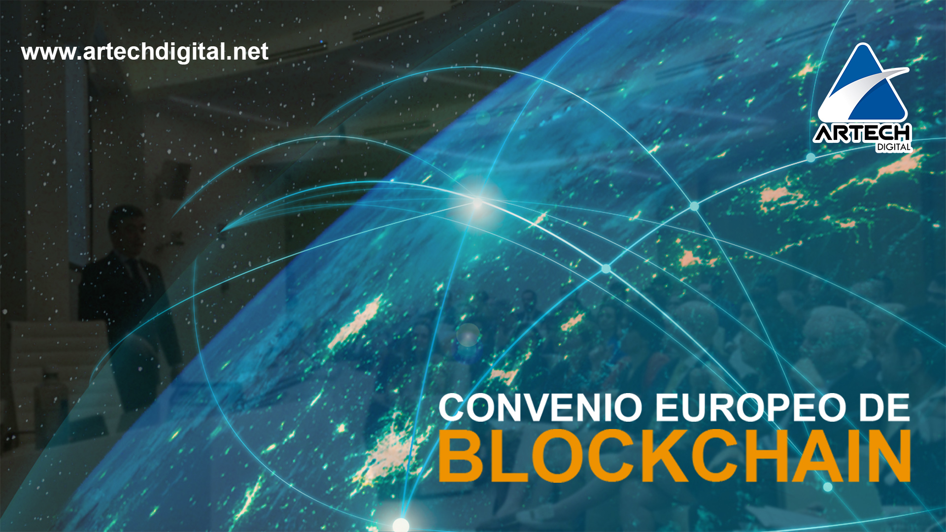 Convenio europeo de Blockchain - Artech Digital 