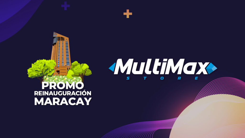 MultiMax Maracay